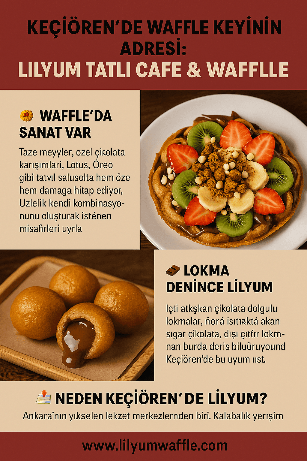 Keçiören’de Waffle Deneyimini Zirveye Taşıyan Mekân: Lilyum Tatlı Cafe & Waffle 🧇